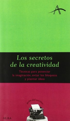 Los Secretos De La Creatividad