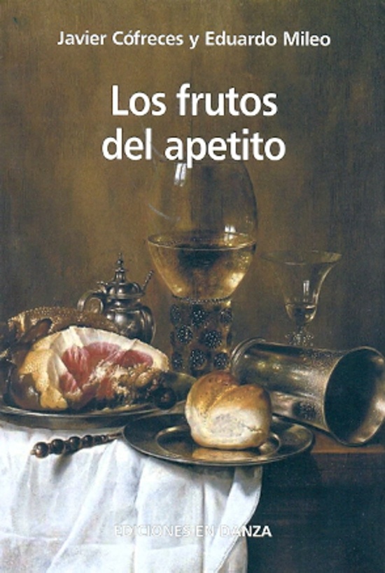 los Frutos del apetito