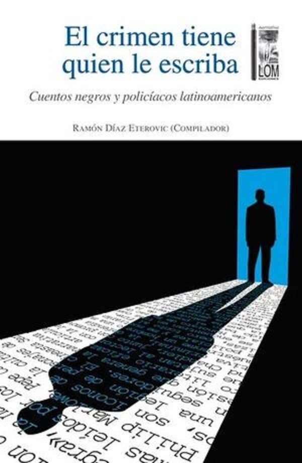 El Crimen tiene quien le escriba
