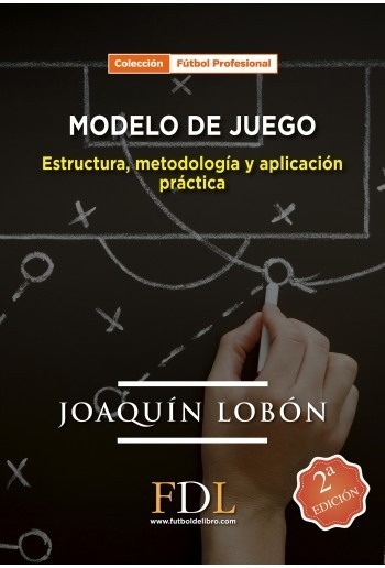 Modelo de juego: Estructura, metodología y aplicación práctica