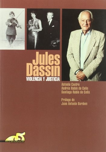 Jules dassin.violencia y justicia
