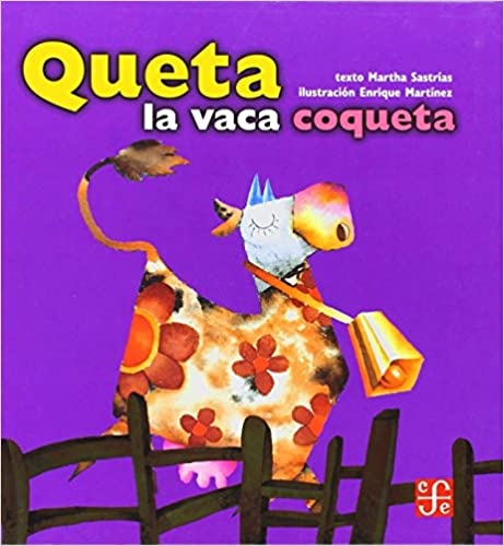 Queta la vaca coqueta