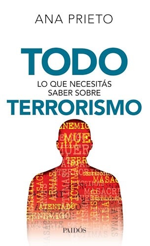 Todo lo que necesitas saber sobre terrorismo