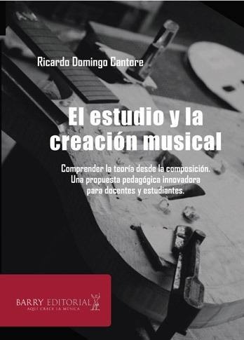El Estudio y la creacion musical