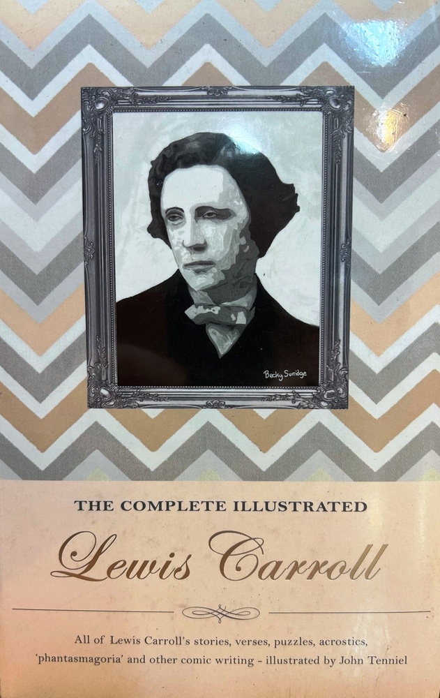 the Complete illustrated Lewis Carroll