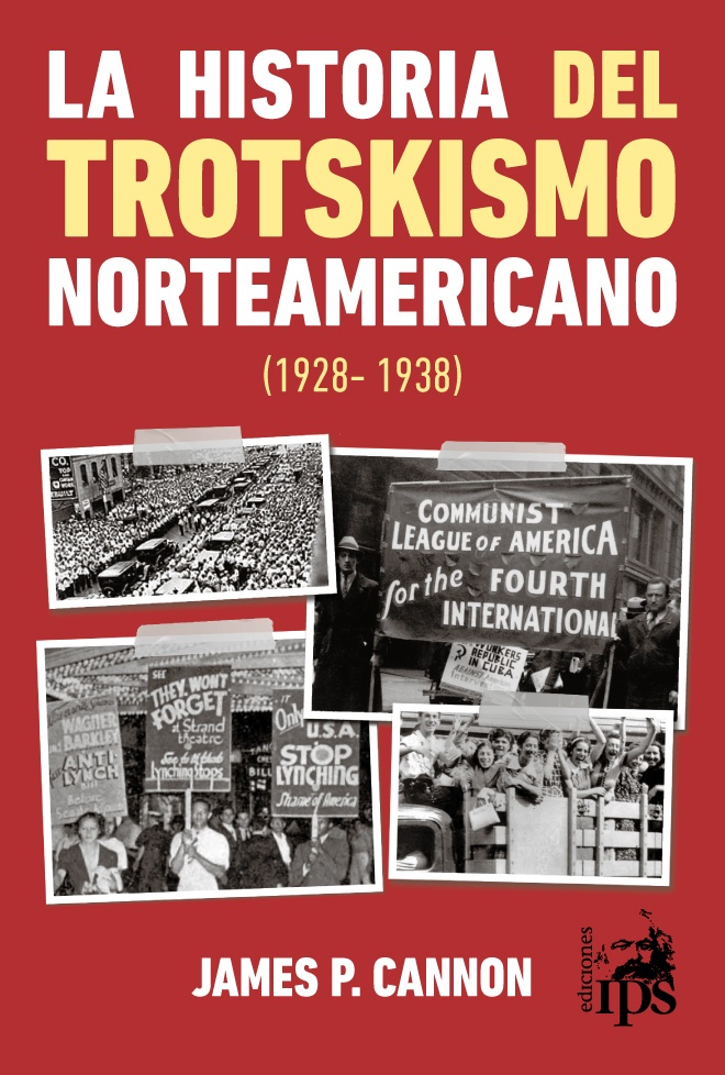 La Historia del trotskismo norteamericano