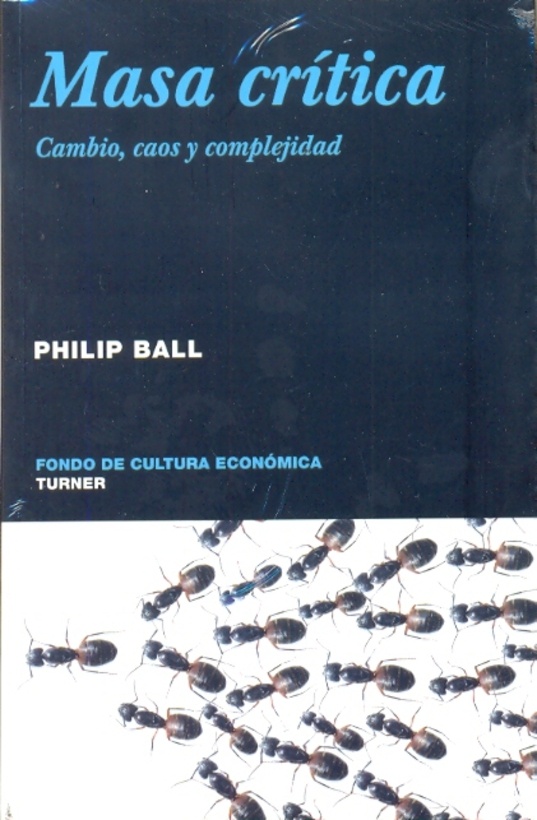 masa critica. cambio caos y complejidad