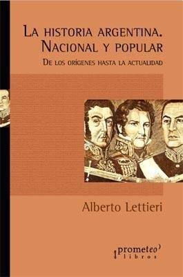La Historia Argentina nacional y popular