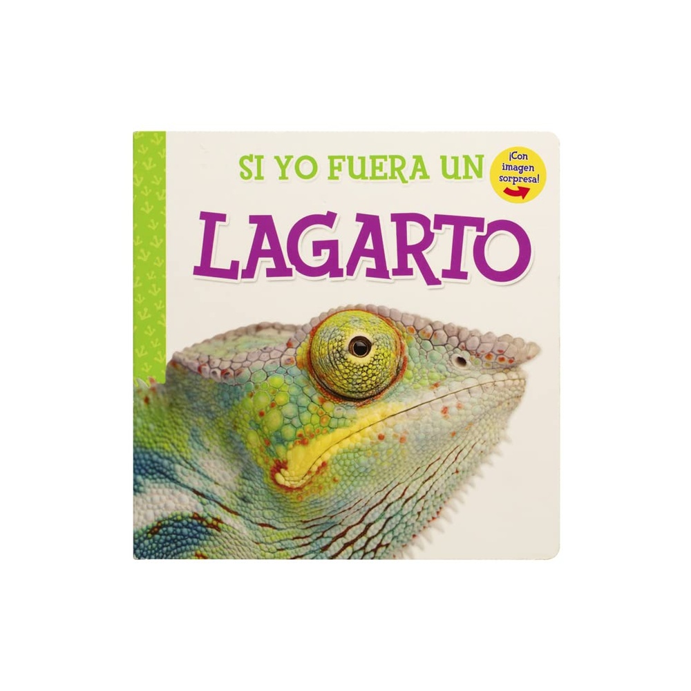 Si yo fuera un lagarto