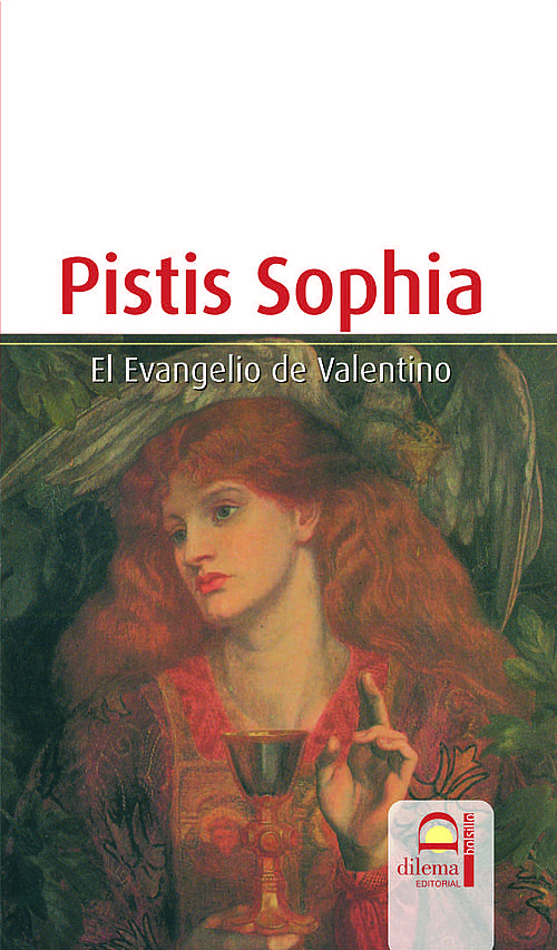Pistis Sophia El evangelio de Valentino