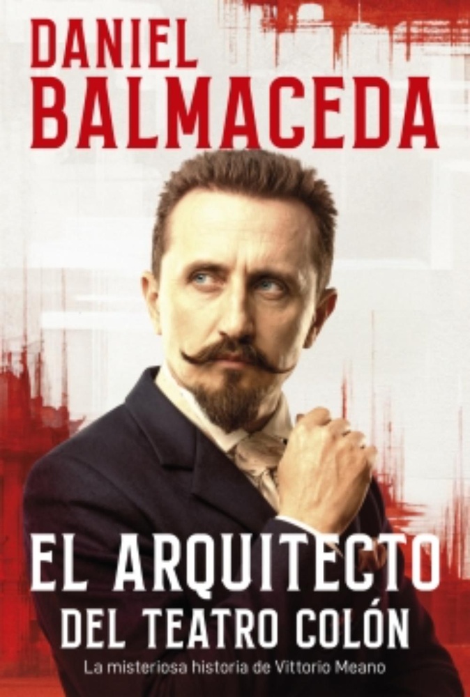 El arquitecto del Teatro Colón