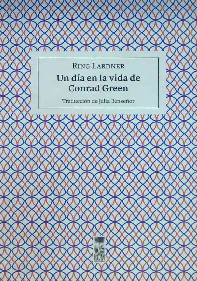 Un día en la vida de Conrad Green