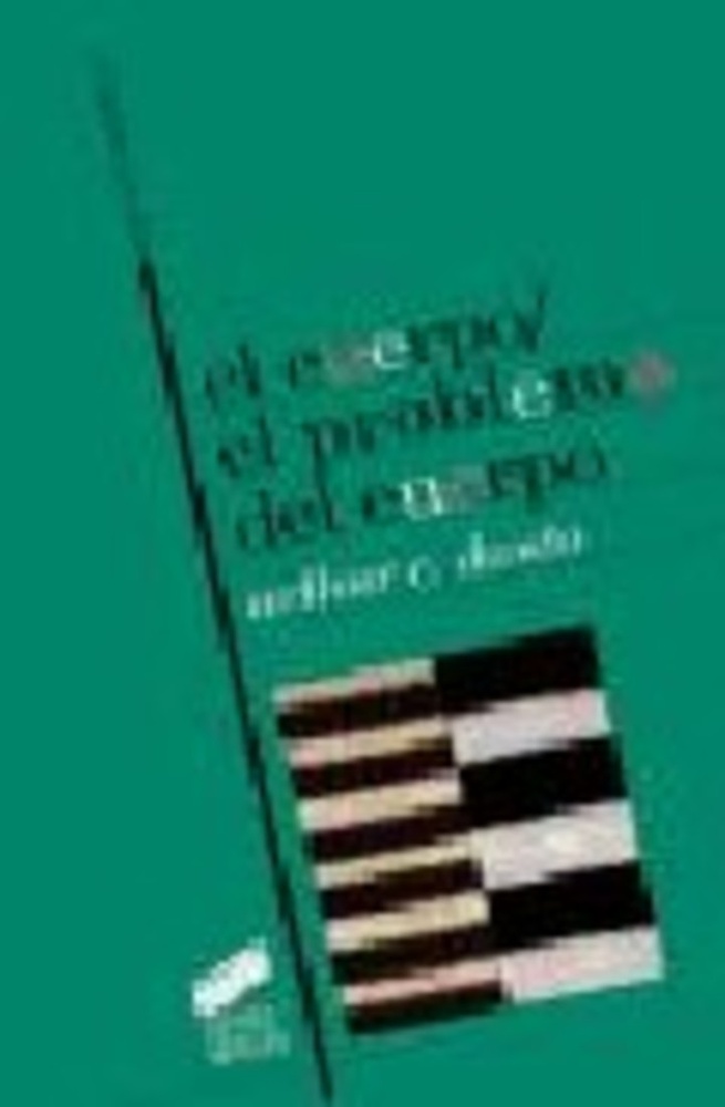 El cuerpo. El problema del cuerpo