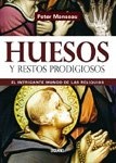 Huesos y restos prodigiosos