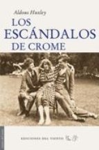 Los Escándalos de Crome