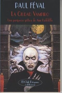 La Ciudad Vampiro