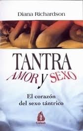 Tantra: Amor Y Sexo