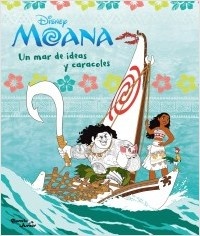Moana Un mar de ideas y caracoles