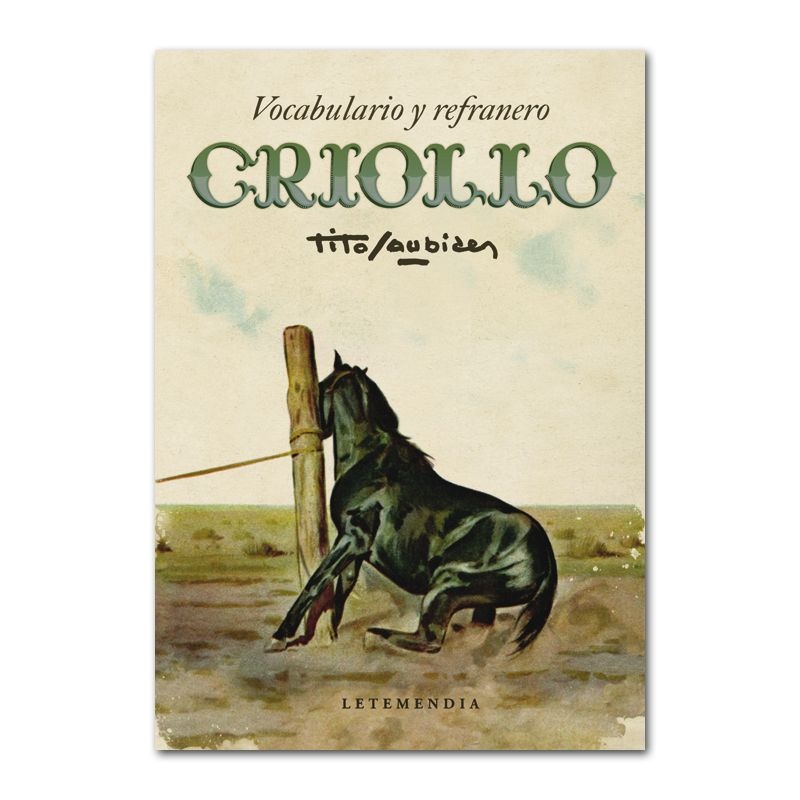 Vocabulario y refranero criollo