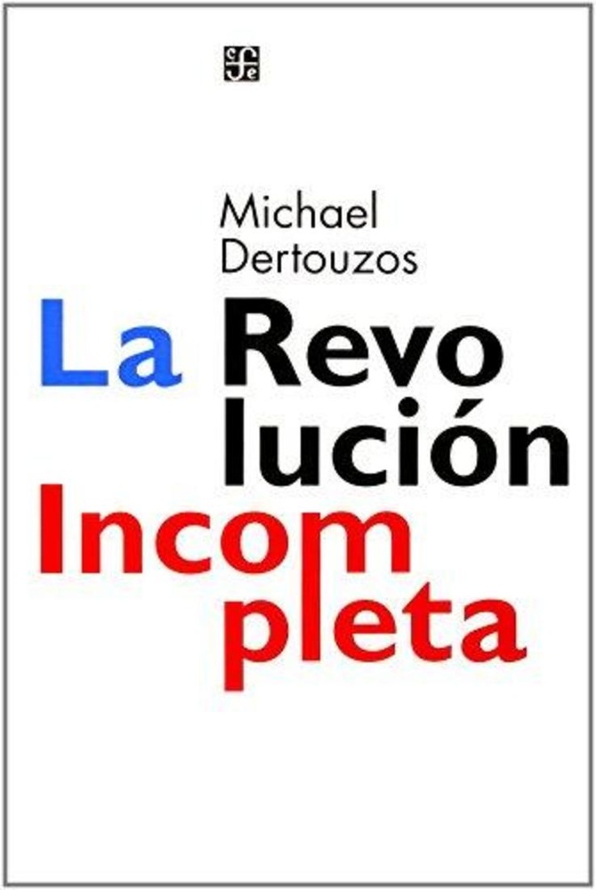 La Revolucion Incompleta