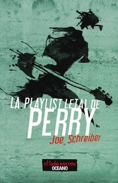 La Playlist Letal De Perry
