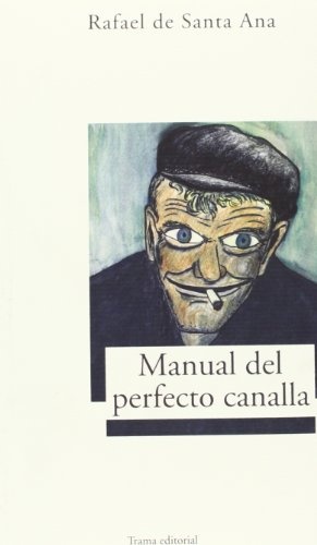 Manual del perfecto canalla