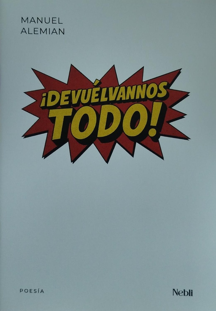 Devuelvannos todo!