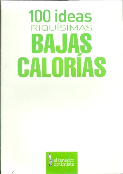100 ideas riquísimas bajas calorías