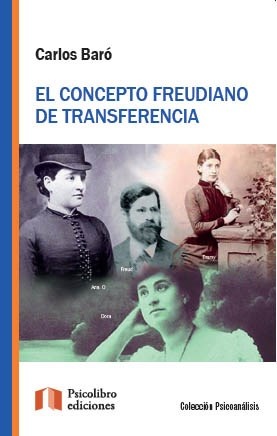 El Concepto freudiano de transferencia