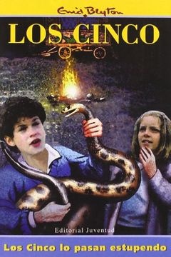 Los cinco lo pasan estupendo