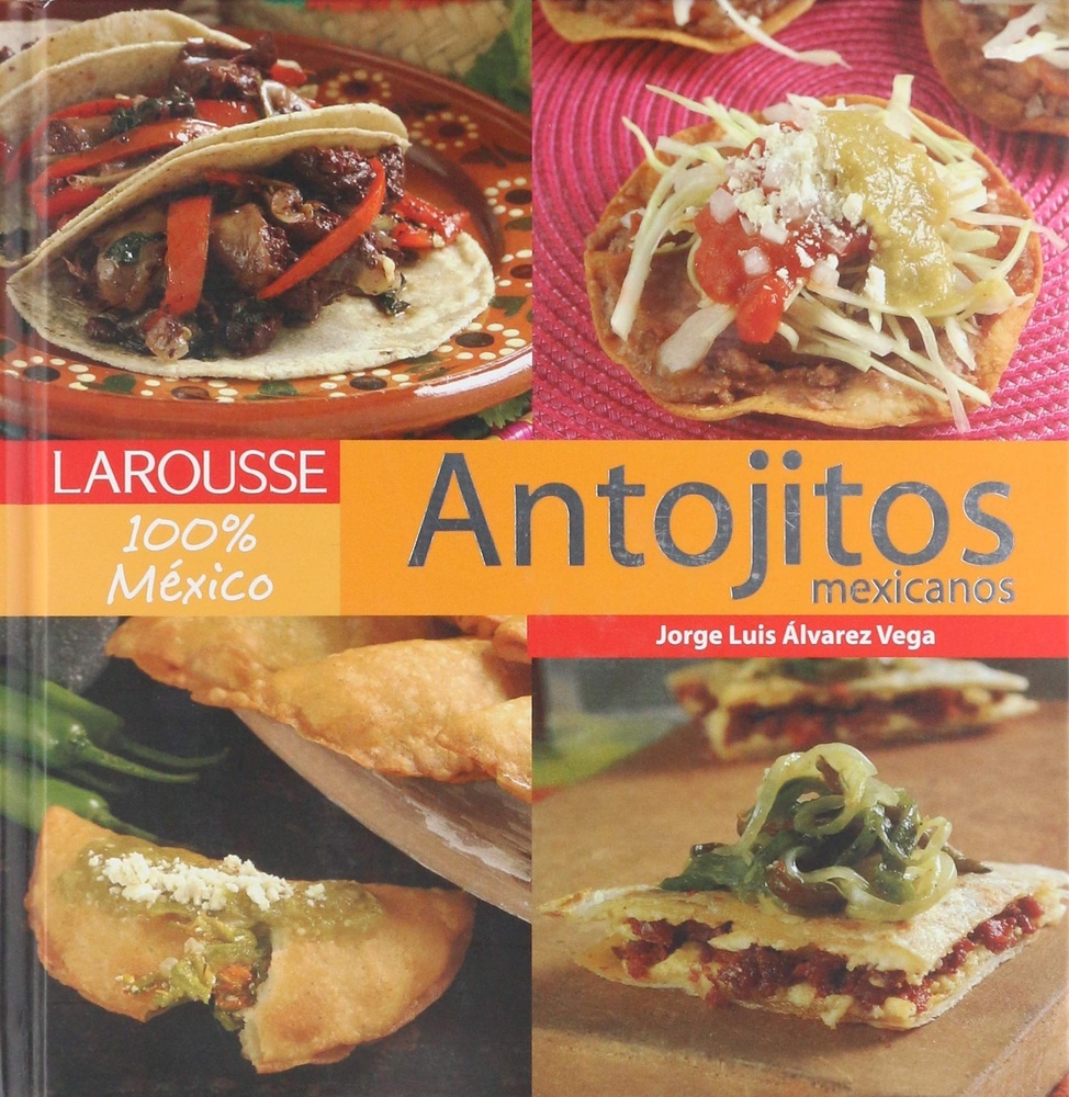 Antojitos mexicanos