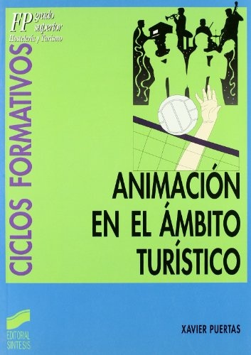 Animación en el ámbito turístico, ciclos formativos