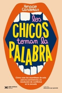 Los chicos toman la palabra