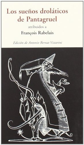 Los sueños drolaticos de Pantagruel