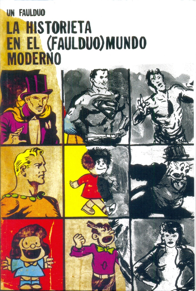 La Historieta en el (faulduo) mundo moderno