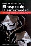 El Teatro de la enfermedad
