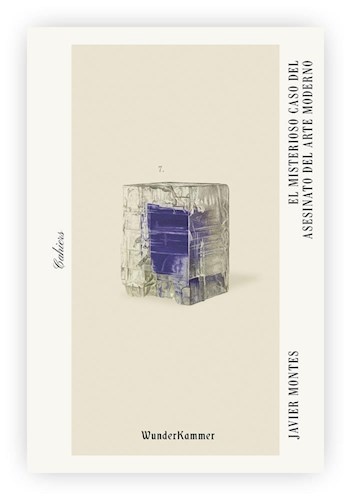 El Misterioso caso del asesinato del Arte Moderno