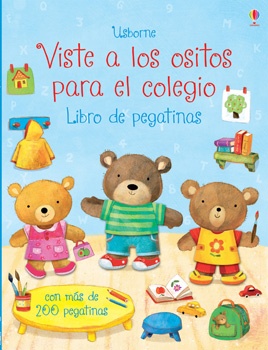 Viste a los ositos para el colegio. Libro de pegatinas