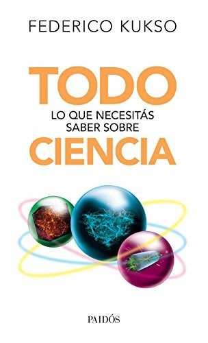 Todo lo que necesitas saber sobre ciencia