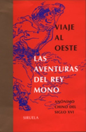 Viaje al Oeste - Las aventuras del Rey Mono