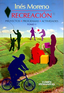 Recreacion. Tomo 1