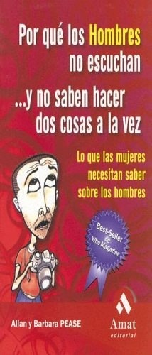 Por qué los hombres no escuchan y no saben hacer dos cosas a la vez