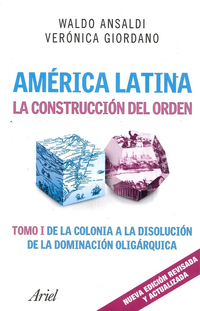 La America Latina. Construccion del orden
