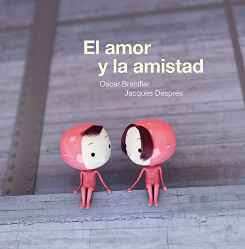 El Amor y la amistad