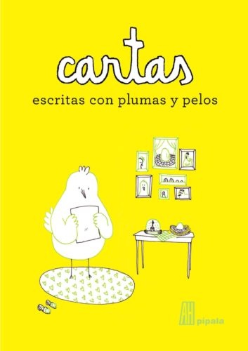 Cartas escritas con plumas y pelos