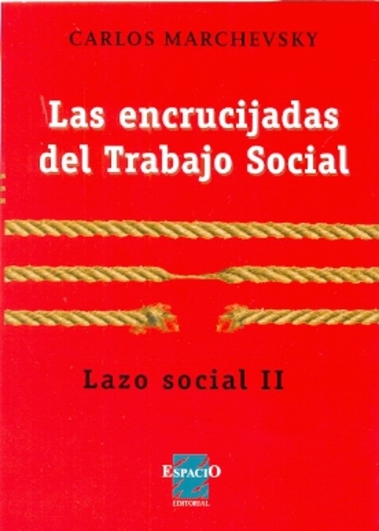 las Encrucijadas del Trabajo Social