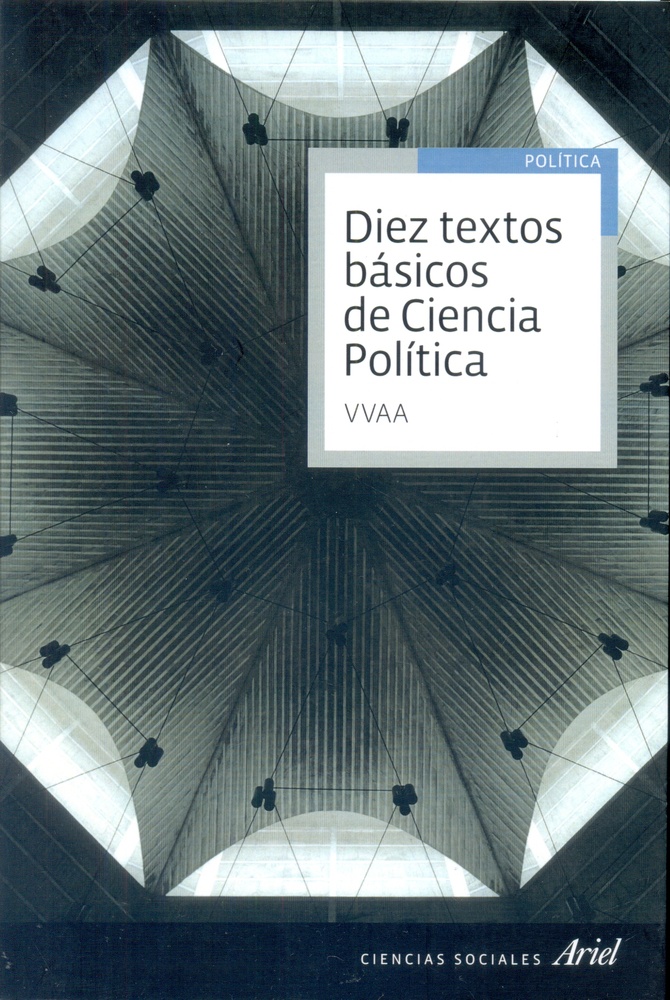 Diez textos basicos de Ciencia Politica