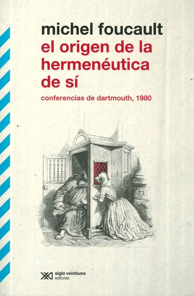 El origen de la hermenéutica de sí