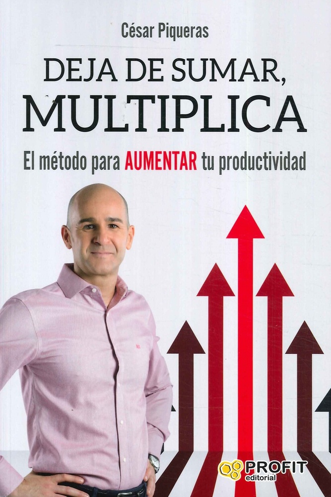 DEJA DE SUMAR, MULTIPLICA