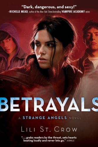 Strange angels 2: betrayal - razorbill